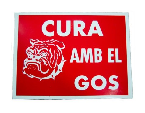 Cartel Cura Amb El Gos (Cat