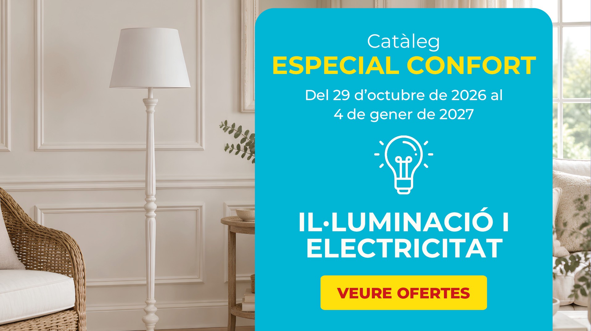 Ofertes en Il·luminació i Electricitat